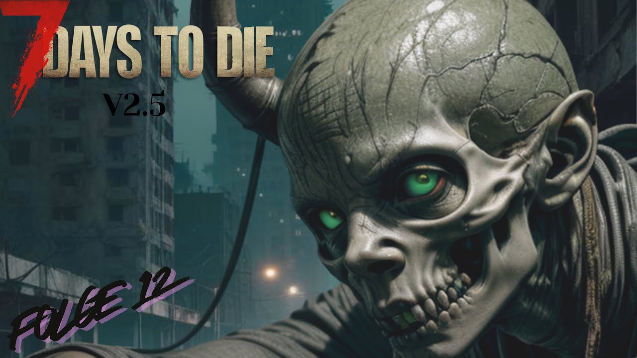 🔴7D2D |UPDATE 2.5| S5F12🔴 ...Unsere erste Wander-HORDE...