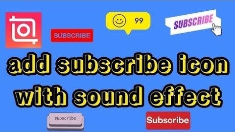 How to add a Subscribe Button to your video using InShot |Android & iOS| InShot Video Editing Tricks