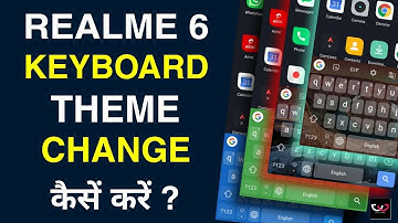 Realme 6 keyboard themes | Ho to change keyboard theme in Realme 6