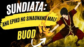 SUNDIATA Ang Epiko ng Sinaunang Mali (Buod )