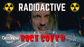 Radioactive ROCK COVER - Imagine Dragons - The Dave Webb Project