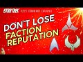 How not to loose faction reputation  how to play star trek fleet command  outside views stfc