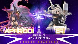 Starlit Ascension #30 Aphrodi (Yuel) vs Eri (2B) - Losers Quarter-Final
