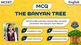 The Banyan Tree Class 6 Question Answer | English | Unit 8 | NCERT | MCQS | Honeysuckle