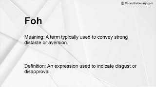 Foh Meaning Information