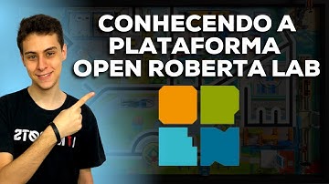 CONHECENDO A PLATAFORMA OPEN ROBERTA LAB | PRIMEIROS PASSOS NO OPEN ROBERTA LAB