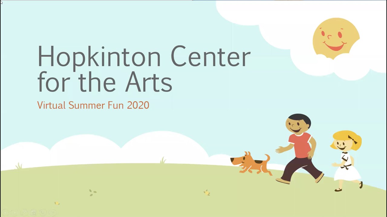 Hopkinton Center for the Arts Online Summer Programming YouTube