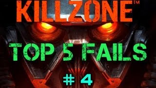 Killzone TOP 5 FAILS Episode #4