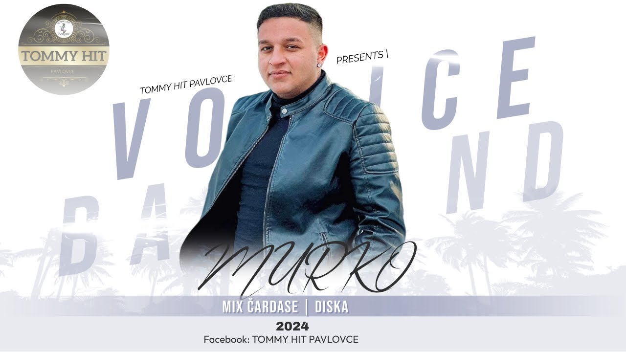 Voice Band Pavlovce MURKO 🕺💃 MIX ČARDAŠE/DISKA🕺💃 Cely Album 2024