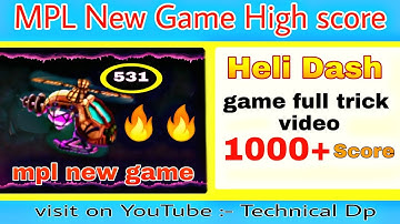 🔥OMG!🔥Mil gaya #mpl ke new game #heli dash ka full trick #how_to_play_heli_dash