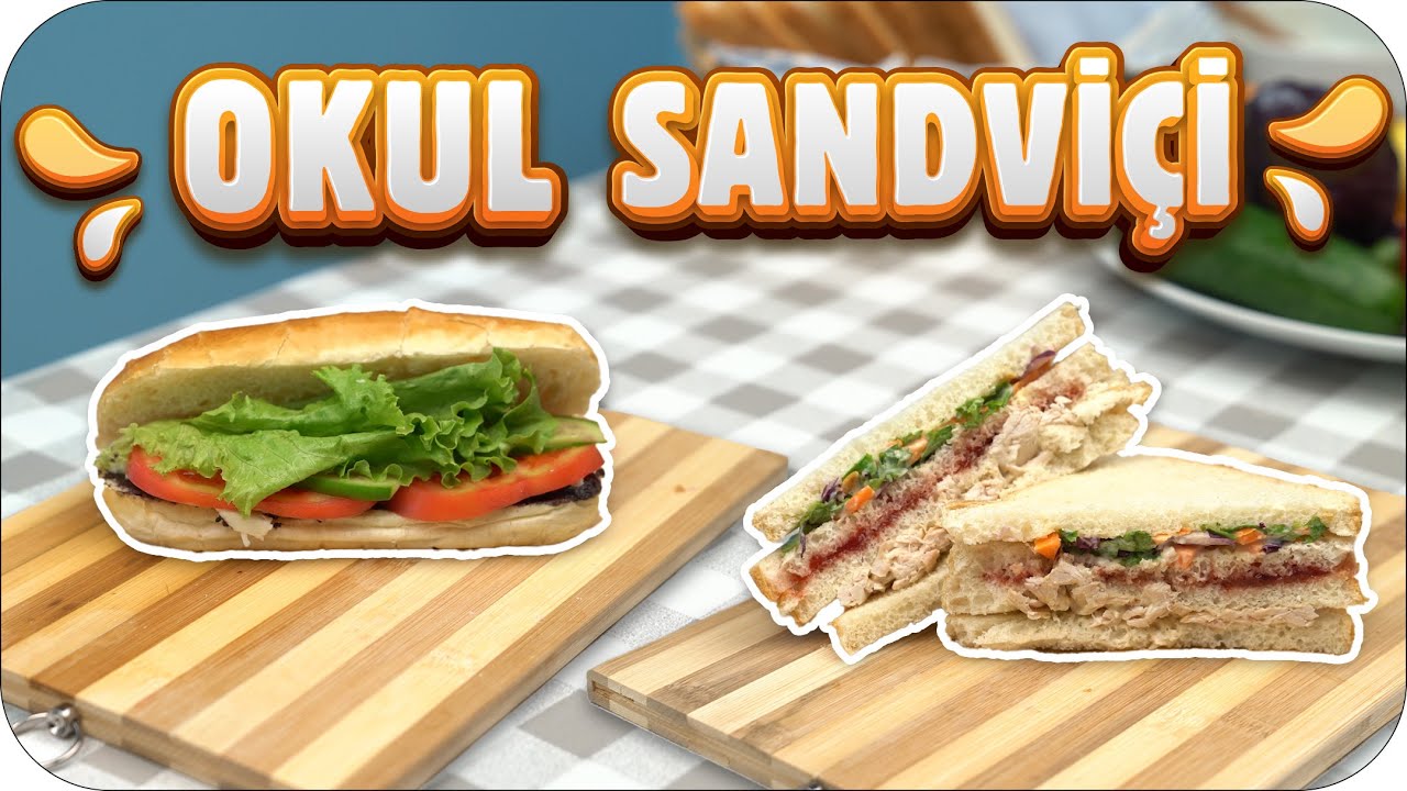 Okula Götürebileceğiniz 5 Kolay Sandviç Tarifi 🌮