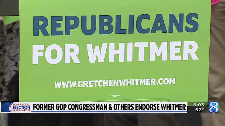 Former GOP Congressman and other endorse Whitmer