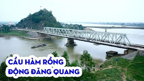 Khám Phá Chuỗi Di Tích Lịch Sử HÀM RỒNG Tại Thanh Hóa – Hành Trình Về Miền Ký Ức