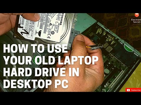 HOW TO USE LAPTOP HARD DISK IN DESKTOP PC ELECTRONIC SECRET by Electronic Secret