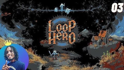 Warrior of Light | Nick Plays: Loop Hero (Episode 3)