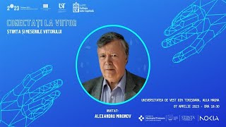 Conectați la viitor - „Știința și meseriile viitorului” - Alexandru Mironov