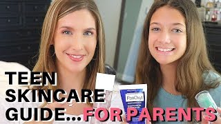 A Parent's Guide to Teenage Skin Care | Routines, Products and Tips