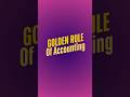 GOLDEN RULE OF ACCOUNTING | EXCEL WITH RAJNI | #learnwithme #finance101 #accountingbasics