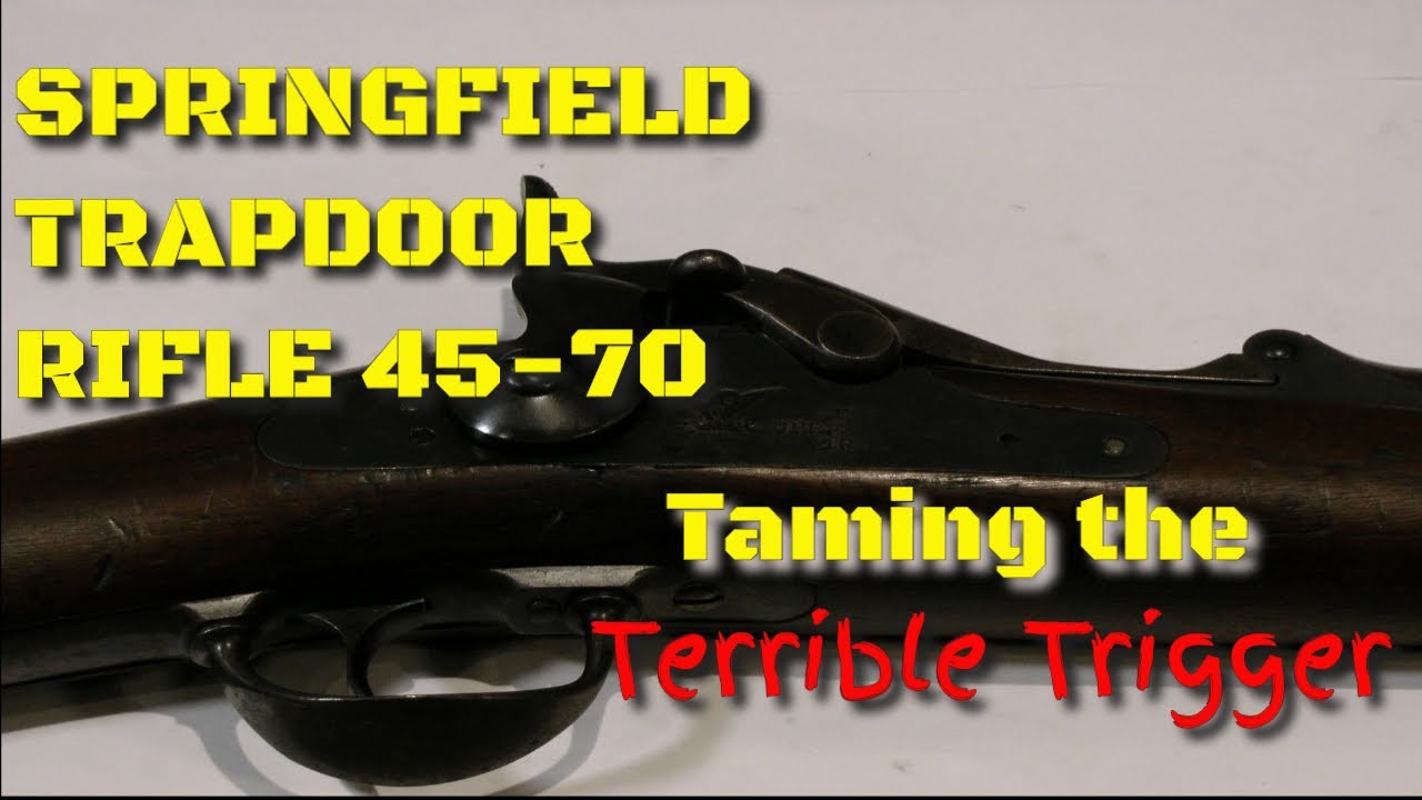 Springfield Trapdoor Taming the Trigger