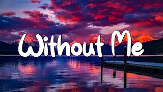 Without Me - Halsey (Lyrics) || Christina Perri, Olivia Rodrigo (Mix Lyrics)