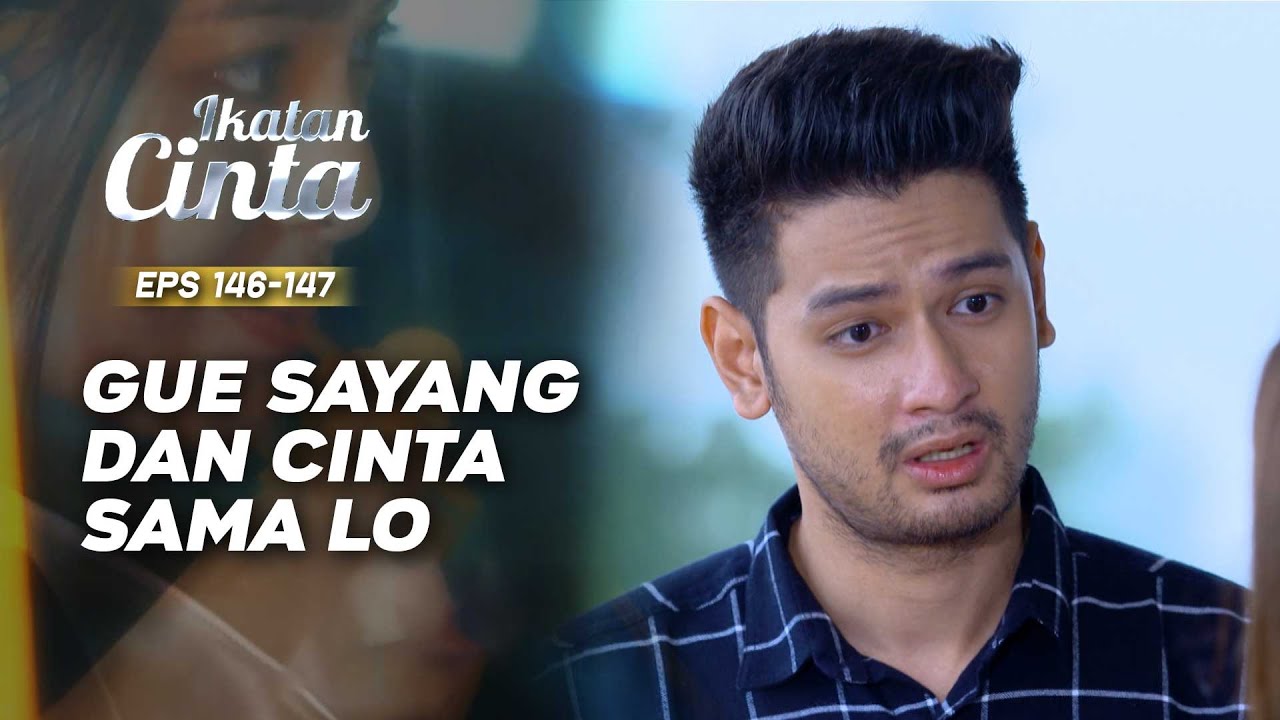 Angga Mengungkapkan Rasa Nya Ke Michelle | IKATAN CINTA | EPS.146-147 (1/3)