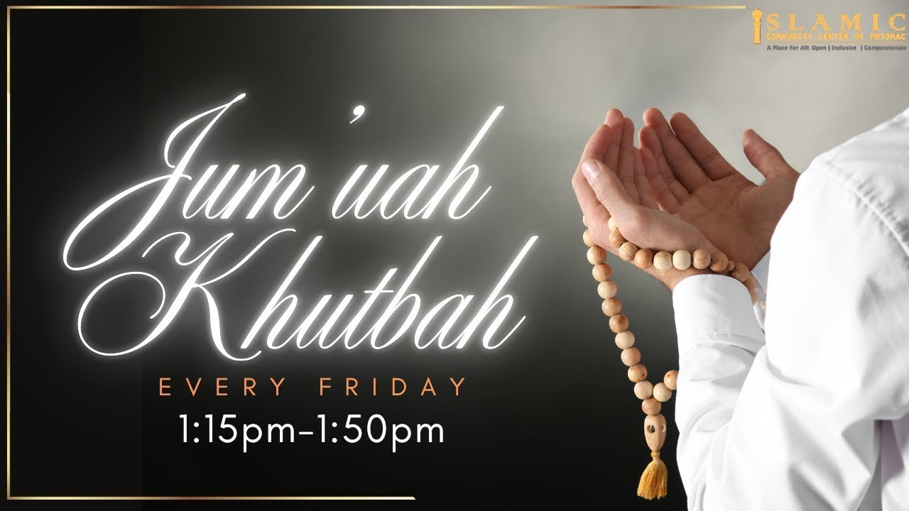 Jumu'ah Khutba 01/16/26-1:15PM