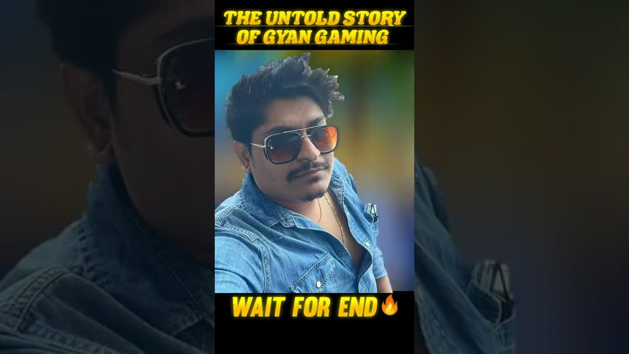 the untold story of Gyan gaming 😱🔥 || garena free fire 