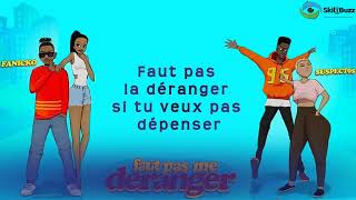 Fanicko feat Suspect 95 - Faut pas me déranger (Paroles/Lyrics)