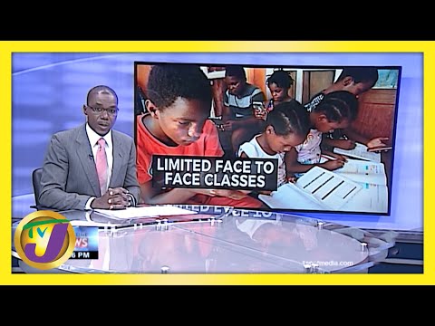 Limited Face to Face Classes in Jamaica | TVJ News
