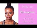 How To:  Instaglam Makeup