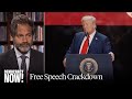 Trump Expands "Authoritarian" Free Speech Crackdown, Calls Negative Media "Illegal": Jameel Jaffer