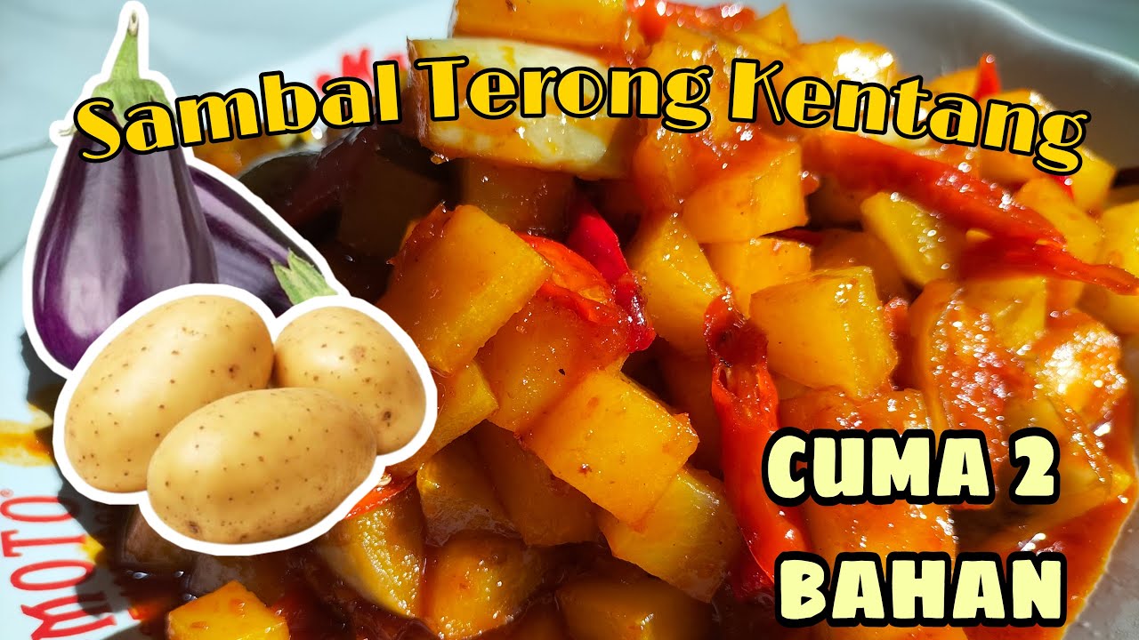 CUMA 2 BAHAN JADI MAKANAN ENAK BANGET. Sambal Terong