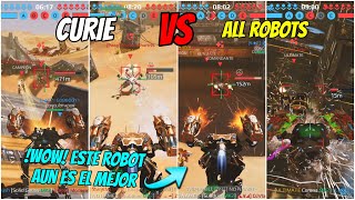 Curie Vs todos los Robots!! ESTE ROBOT AUN ES META 🔥 || War Robots #WRwinPathfinder