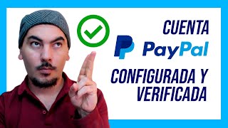 ✅ Cómo Crear una cuenta PAYPAL 2024 Bien Configurada y Verificada