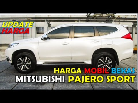  Harga  Mobil  Bekas Mitsubishi Pajero  Sport Tahun 2021 