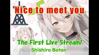 Here Comes the Lion Girl! : The First Live Stream of Shishiro Botan【Hololive／Shishiro Botan／Eng sub】