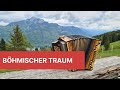 Böhmischer Traum - Steirische Harmonika