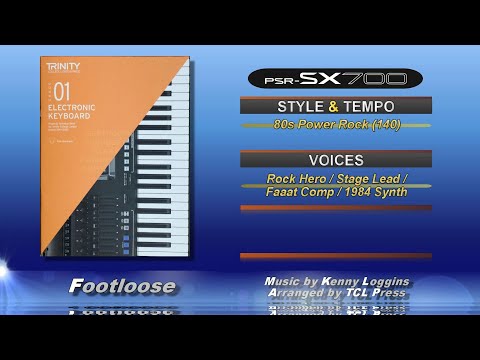 Footloose - Trinity College - Grade 01 Electronic Keyboard (2018) - PSR-SX700