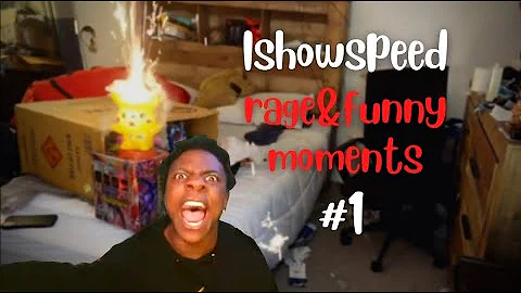 IShowSpeed Rage&Funny Moments Compilation #1