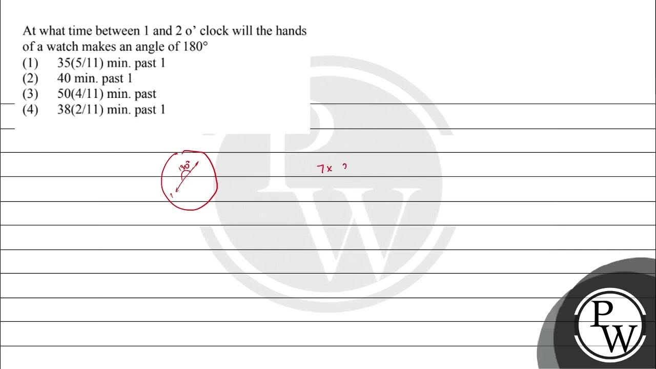 At What Time Between 1 And 2 O Clock Will The Hands Of A Watch Makes at-what-time-between-1-and-2-o-clock-will-the-hands-of-a-watch-makes