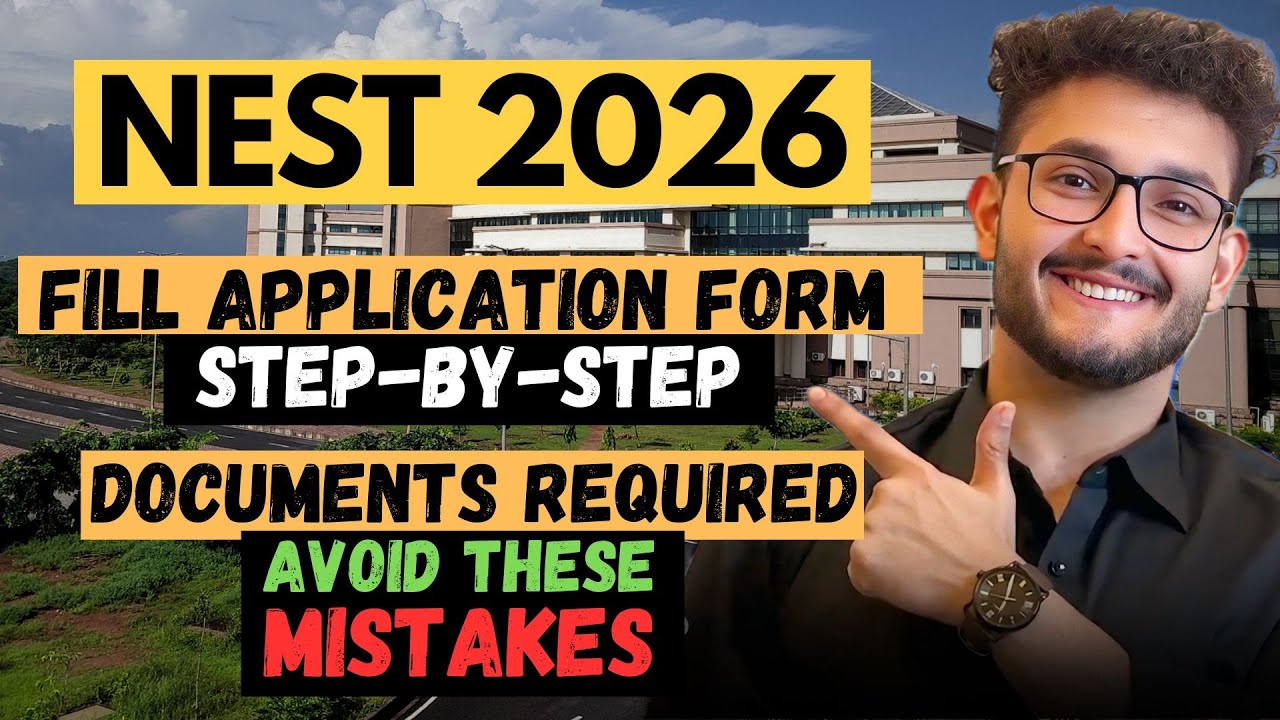 NEST 2026: Fill Application Form Step-By-Step🔥| Documents Required🔥 ...