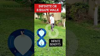 Infinite benefits of Infinite walk or 8 shaped walk - Day 3 - 3 types of walks for senior citizens