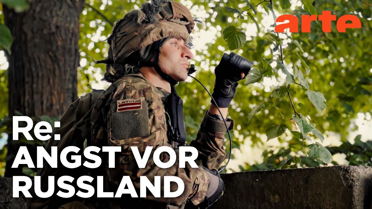 Lettland rüstet sich gegen Putin | ARTE Re: