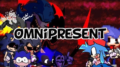 FNF Cover | Omnipresent but some of the Exe