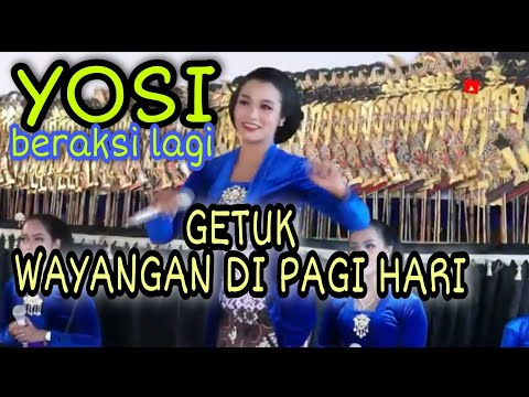 YOSI GETUK || Wayang Kulit Pagi Hari Ki Sigid Ariyanto
