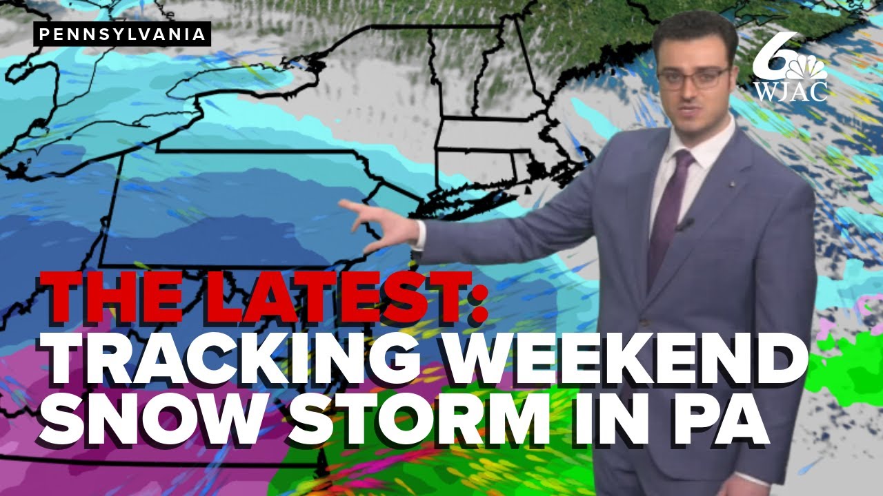 The latest: Tracking weekend snow storm in Pennsylvania - YouTube