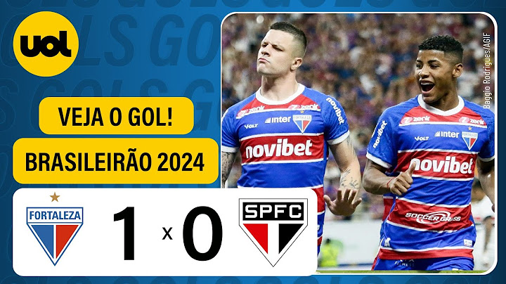 FORTALEZA 1 X 0 SÃO PAULO - CAMPEONATO BRASILEIRO 2024; VEJA O GOL