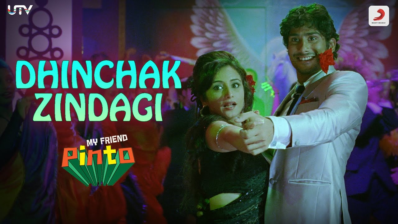 Dhinchak Zindagi | My Friend Pinto | Ajay-Atul | Kunal Ganjawala | Prateik Babbar