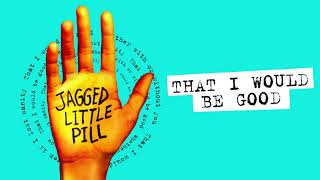 Video thumbnail of ""That I Would Be Good" Original Broadway Cast | Jagged Little Pill"