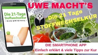 21 e Stoffwechselkur Smartphone App Einfach Erklart Uwe Macht S Youtube